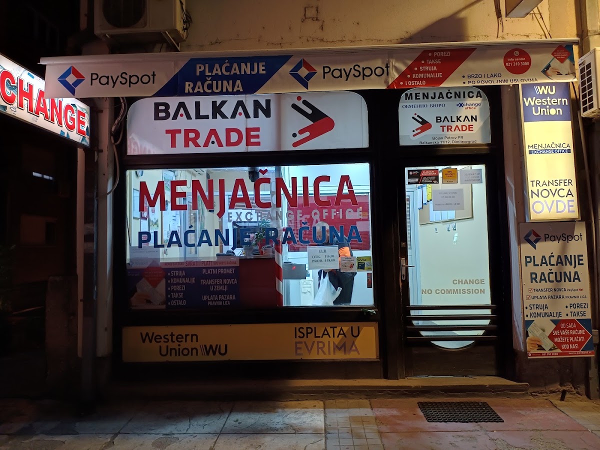 Izlog — БОЈАН ПЕТРОВ ПР МЕЊАЧНИЦА МЕЊАЧНИЦА ''BALKAN TRADE'' ДИМИТРОВГРАД, Димитровград